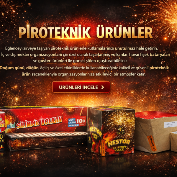 Piroteknik Ürünler